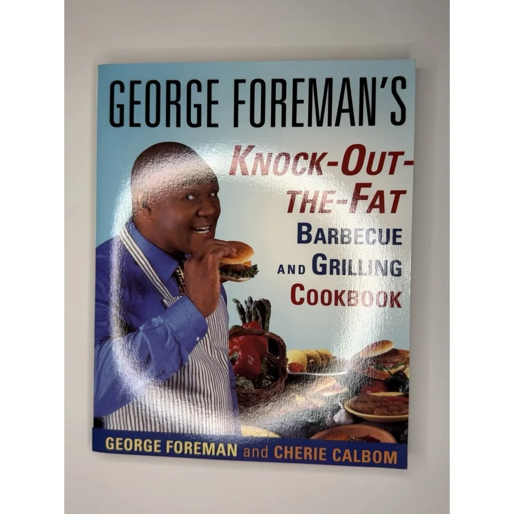 George Foreman Knock-Out-The-Fat Barbecue Cookbook Paperback Villard 1996